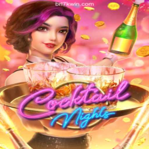 Explore the Thrilling World of CocktailNights on 7KWIN.com Platform