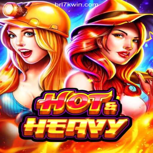 Discover HotHeavy: The Thrilling Online Slots Experience at 7KWIN.com Brasil